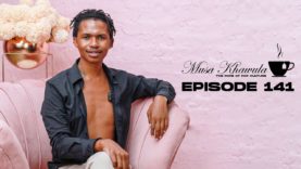Musa Khawula | The Pope of Pop Culture | Sonia Mbhele A Sugar Mama? | Episode 141